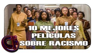 Las 10 mejores películas sobre racismo [upl. by Nylekoorb]