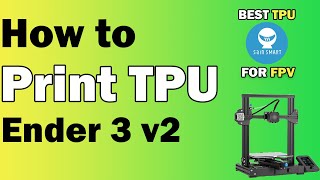 How to Print TPU  Ender 3 v2  Cura Settings [upl. by Anyalram]