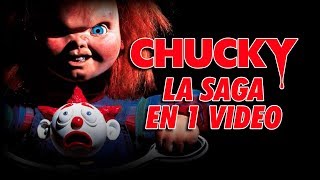 Chucky La Saga en 1 Video [upl. by Adni171]