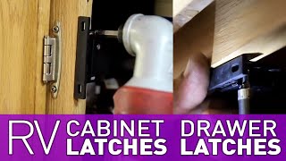 RV Cabinet and Drawer Latches Install  Howto Install [upl. by Maguire54]