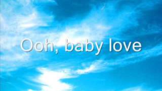 Baby Love The Supremes With Lyrics [upl. by O'Neil971]