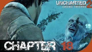 Uncharted 2 Among Thieves  Chapter 18  Heart of Ice [upl. by Nimrak]