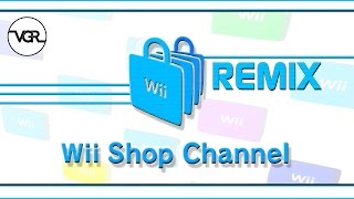 Wii Shop Channel Remix [upl. by Anilet]