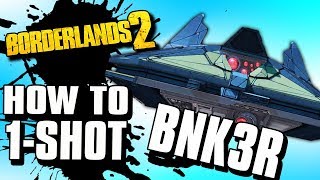 How To One Shot The Bunker  BNK3R Bore Spot  Borderlands 2 2019 [upl. by Braun]