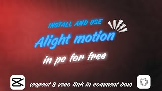 Alight motion using in computer full process [upl. by Onitnelav]