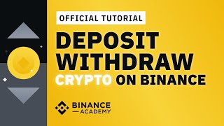 How to Deposit amp Withdraw Crypto on Binance  Binance Official Guide [upl. by Nnaynaffit185]