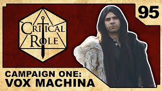 One Year Later  Critical Role VOX MACHINA  Episode 95 [upl. by Annawak]