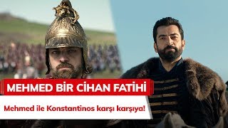 Mehmed ile Konstantinos karşı karşıya  Mehmed Bir Cihan Fatihi 2 Bölüm [upl. by Eibbil111]