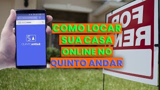 COMO ALUGAR um IMÓVEL ONLINE NO QUINTO ANDAR PASSO A PASSO 2021 [upl. by Arman]