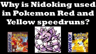 Why is Nidoking used in Pokemon Red and Yellow speedruns [upl. by Adriena589]