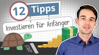 Investieren lernen 12 Tipps für Anfänger [upl. by Pfister]