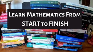 Learn Mathematics from START to FINISH [upl. by Salomo]