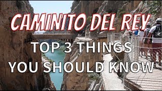 The NEW El Caminito Del Rey  Most Dangerous Path in the World  Top 3 things you should know [upl. by Charters]