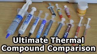 Ultimate Thermal Compound Comparison  MX4 NTH1 CP9 Arctic Silver etc [upl. by Castara]