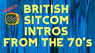 Classic British Sitcom Intros From The 70s [upl. by Nosned912]