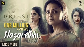 Nazarethin Lyric Video  The Priest  Mammootty  Manju Warrier  Rahul Raj  Jofin T Chacko [upl. by Aeneas955]