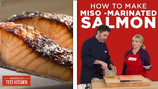 How to Make Showstopping MisoMarinated Salmon [upl. by Donela]