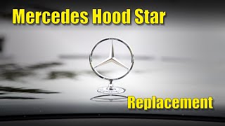 Mercedes Star Replacement  How to replace a broken Mercedes Hood Badge [upl. by Nirek265]