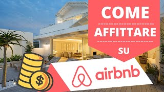 Come affittare su Airbnb velocemente [upl. by Oliy509]