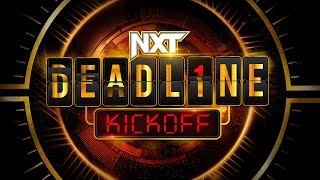 NXT Deadline Kickoff December 10 2022 [upl. by Aicelaf]