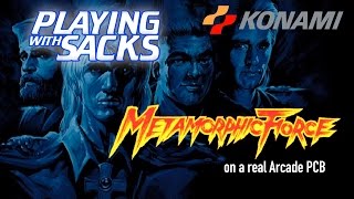 Metamorphic Force  Arcade  PlayingWithSacks [upl. by Asserat]