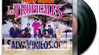 SUPER COMBO LOS TROPICALES 1975 Album Completo [upl. by Reve]