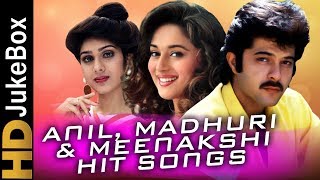 Anil Kapoor Madhuri Dixit amp Meenakshi Hit Songs  Best Of Bollywood Jodi Songs [upl. by Ynaffyt]