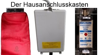 Der Hausanschlusskasten HAK Panzerkasten  NHSicherungen [upl. by Quillon838]