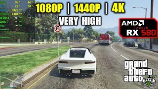 RX 580  GTA V  5  1080p 1440p 4K  Very High [upl. by Dibb]