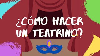 ¿Cómo elaborar un Teatrino [upl. by Atsillac251]