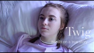 Twig  A Short Film About Anorexia amp Mental Illness [upl. by Wendolyn]