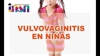 Vulvovaginitis en niñas  Telecapacitación INSN [upl. by Koo]