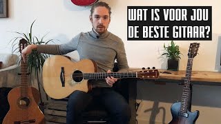 WELKE GITAAR moet je kopen als beginner [upl. by Ttehr972]