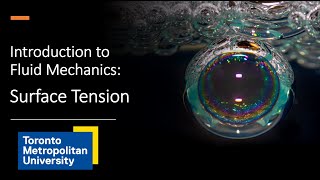 Introduction to Fluid Mechanics Surface Tension [upl. by Illene]