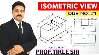 HOW TO DRAW ISOMETRIC VIEW QUE NO1 AND ISOMETRIC PROJECTION IN ENGINEERING DRAWING [upl. by Nais]