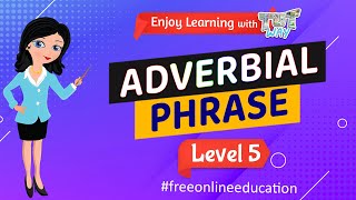 Adverbial Phrase  English  Grade45  Tutway [upl. by Dukey699]