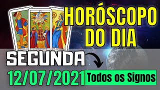 HORÓSCOPO DO DIA DE HOJE l 🎇 SEGUNDA 12072021 l TODOS OS SIGNOS [upl. by Eentruok733]