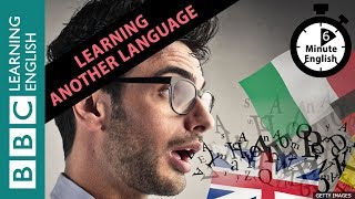 How do you learn to speak a language 6 Minute English [upl. by Aliac]