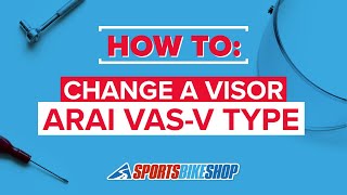 How to change an Arai visor VASV type fitting  Sportsbikeshop [upl. by Fortunna670]